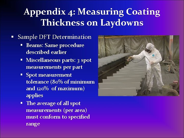 Appendix 4: Measuring Coating Thickness on Laydowns § Sample DFT Determination § Beams: Same
