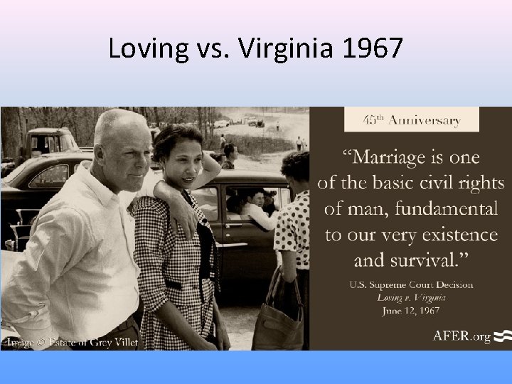 Loving vs. Virginia 1967 