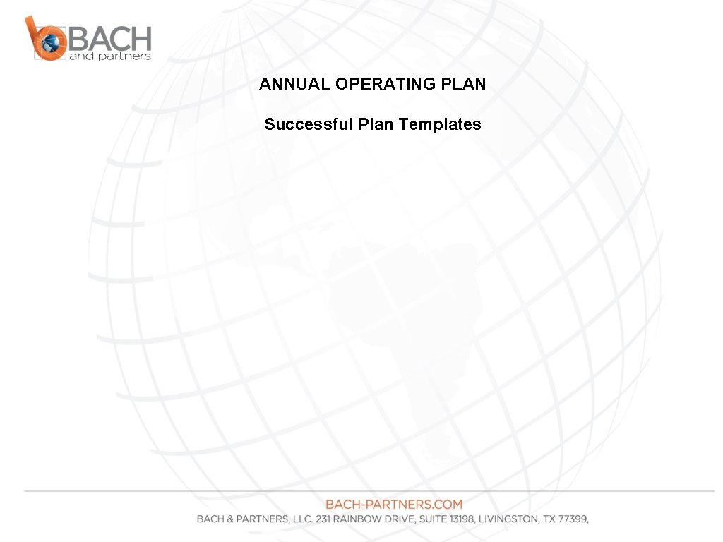 ANNUAL OPERATING PLAN Successful Plan Templates 