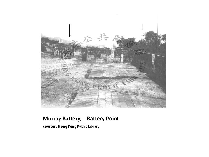 Murray Battery, Battery Point courtesy Hong Kong Public Library 