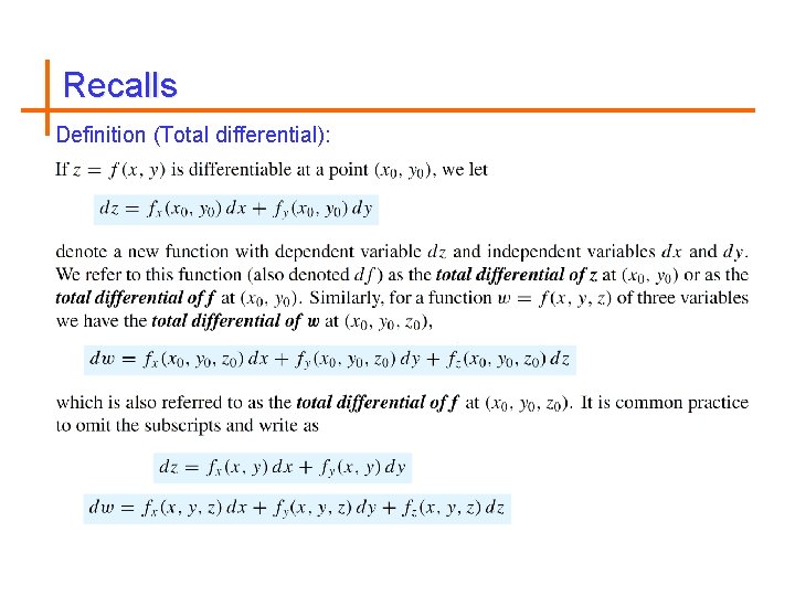 Recalls Definition (Total differential): 