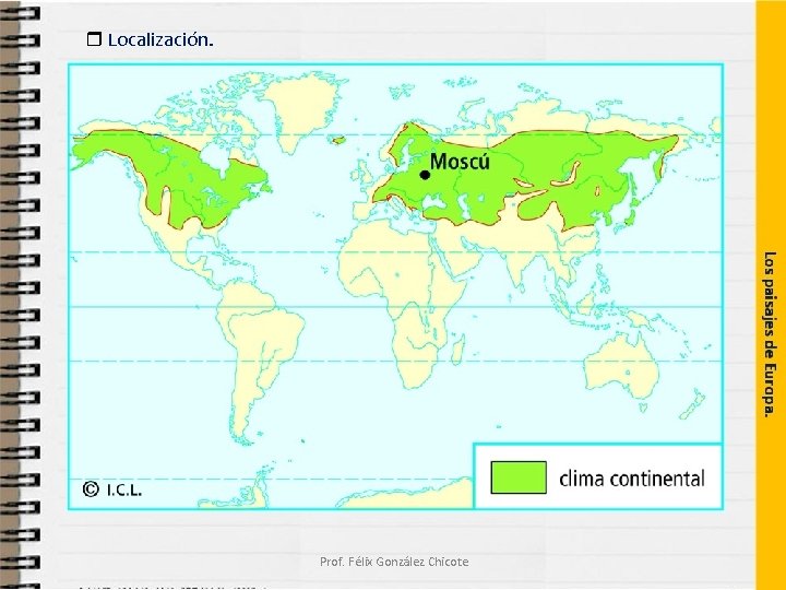  Localización. Prof. Félix González Chicote 
