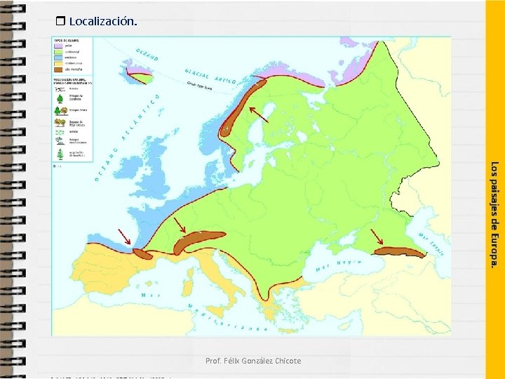 Localización. Prof. Félix González Chicote 