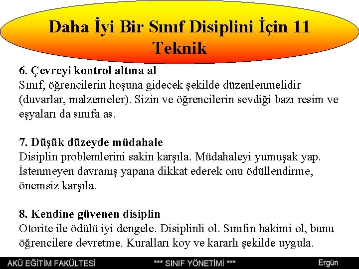 Daha İyi Bir Sınıf Disiplini İçin 11 Teknik 6. Çevreyi kontrol altına al Sınıf, Daha İyi Bir Sınıf Disiplini İçin 11 Teknik 6. Çevreyi kontrol altına al Sınıf,