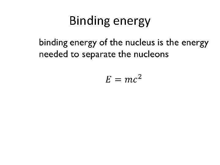 Binding energy • 