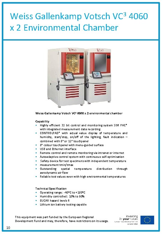 Weiss Gallenkamp Votsch VC 3 4060 x 2 Environmental Chamber Weiss Gallenkamp Votsch VC