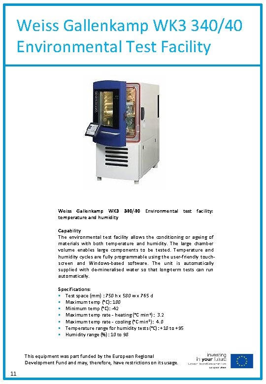 Weiss Gallenkamp WK 3 340/40 Environmental Test Facility Weiss Gallenkamp WK 3 340/40 Environmental