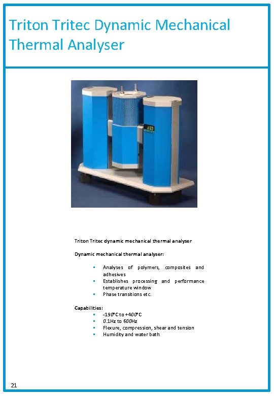 Triton Tritec Dynamic Mechanical Thermal Analyser Triton Tritec dynamic mechanical thermal analyser Dynamic mechanical