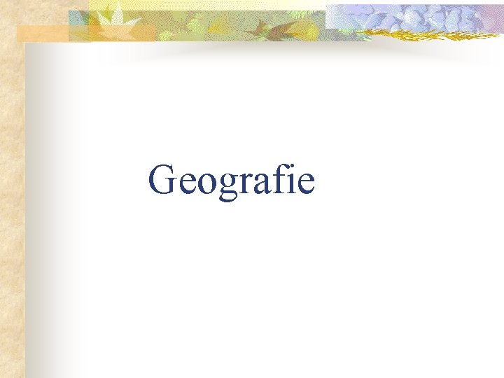 Geografie 