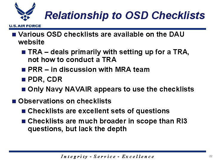 Relationship to OSD Checklists n Various OSD checklists are available on the DAU website
