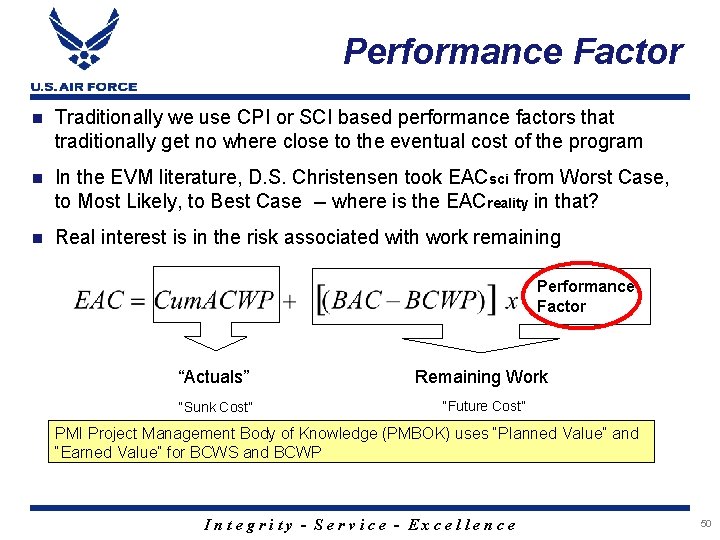 Performance Factor n Traditionally we use CPI or SCI based performance factors that traditionally