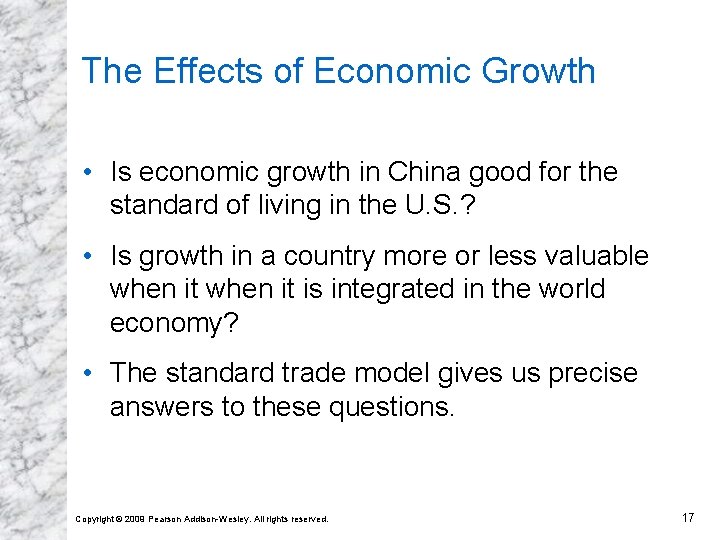 The Effects of Economic Growth • Is economic growth in China good for the The Effects of Economic Growth • Is economic growth in China good for the
