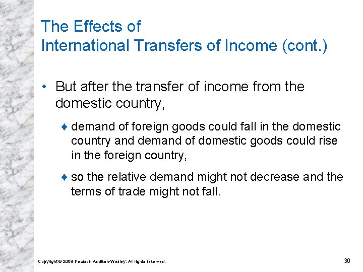The Effects of International Transfers of Income (cont. ) • But after the transfer The Effects of International Transfers of Income (cont. ) • But after the transfer