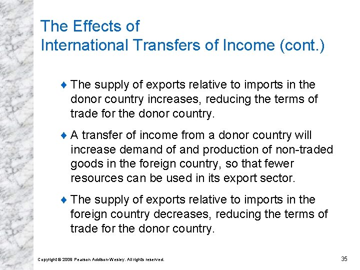 The Effects of International Transfers of Income (cont. ) ¨ The supply of exports The Effects of International Transfers of Income (cont. ) ¨ The supply of exports