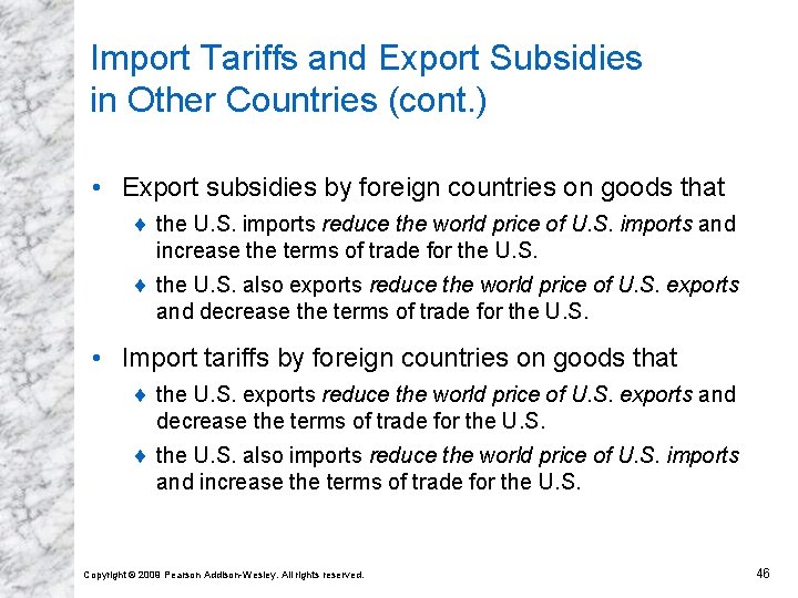 Import Tariffs and Export Subsidies in Other Countries (cont. ) • Export subsidies by Import Tariffs and Export Subsidies in Other Countries (cont. ) • Export subsidies by