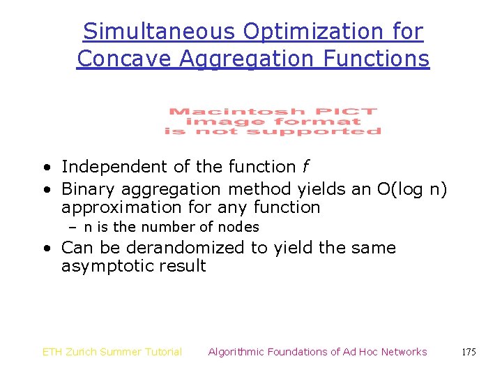 Simultaneous Optimization for Concave Aggregation Functions • Independent of the function f • Binary