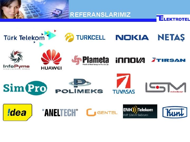 REFERANSLARIMIZ REFERANSLARIMIZ