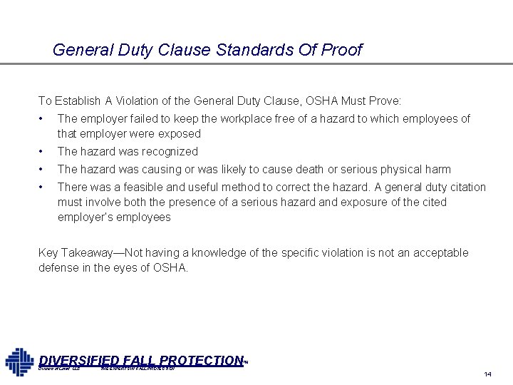 General Duty Clause Standards Of Proof To Establish A Violation of the General Duty General Duty Clause Standards Of Proof To Establish A Violation of the General Duty