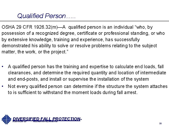 Qualified Person…. . OSHA 29 CFR 1926. 32(m)—A qualified person is an individual “who, Qualified Person…. . OSHA 29 CFR 1926. 32(m)—A qualified person is an individual “who,