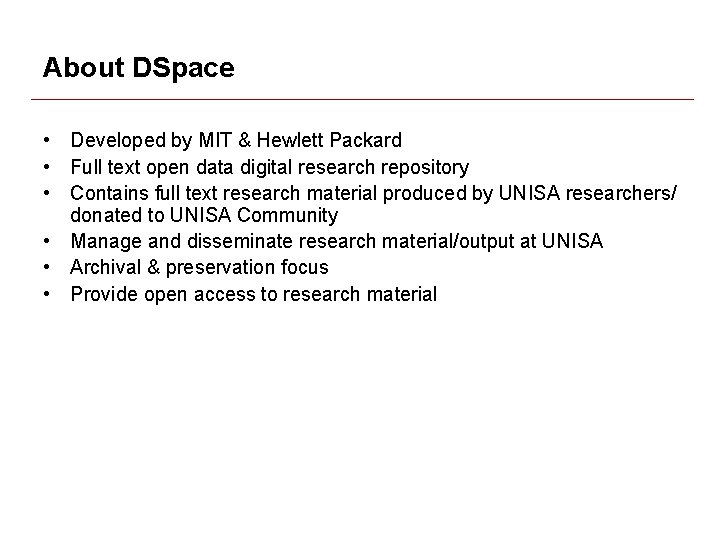 About DSpace • Developed by MIT & Hewlett Packard • Full text open data About DSpace • Developed by MIT & Hewlett Packard • Full text open data