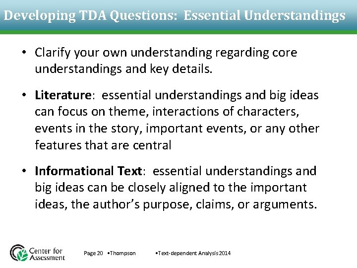 Developing TDA Questions: Essential Understandings • Clarify your own understanding regarding core understandings and Developing TDA Questions: Essential Understandings • Clarify your own understanding regarding core understandings and