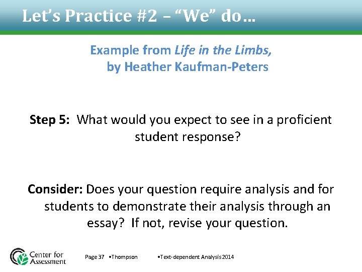 Let’s Practice #2 – “We” do… Example from Life in the Limbs, by Heather Let’s Practice #2 – “We” do… Example from Life in the Limbs, by Heather