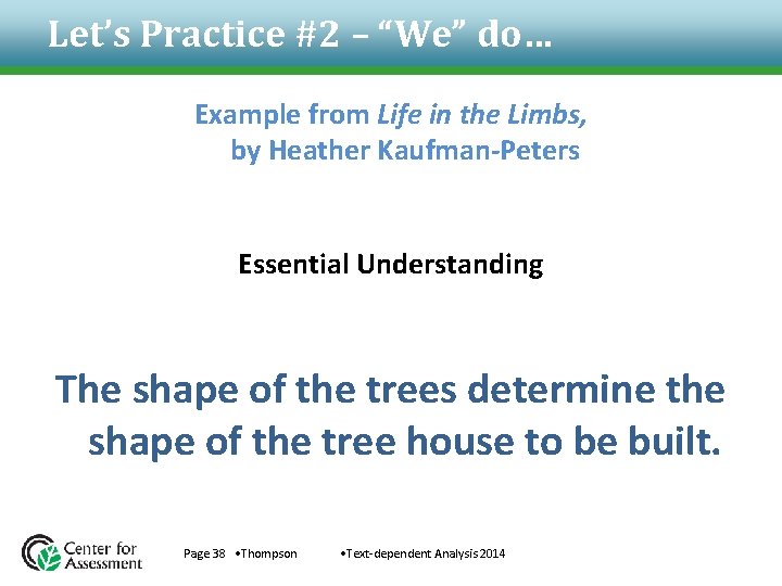 Let’s Practice #2 – “We” do… Example from Life in the Limbs, by Heather Let’s Practice #2 – “We” do… Example from Life in the Limbs, by Heather