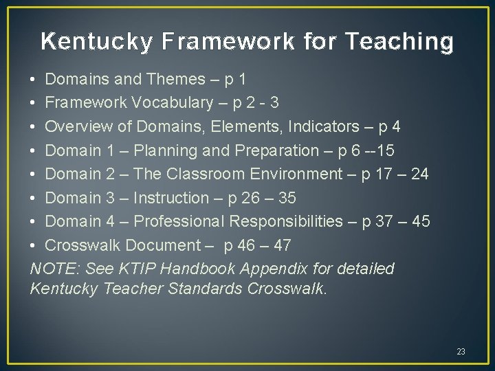 Kentucky Framework for Teaching • Domains and Themes – p 1 • Framework Vocabulary Kentucky Framework for Teaching • Domains and Themes – p 1 • Framework Vocabulary