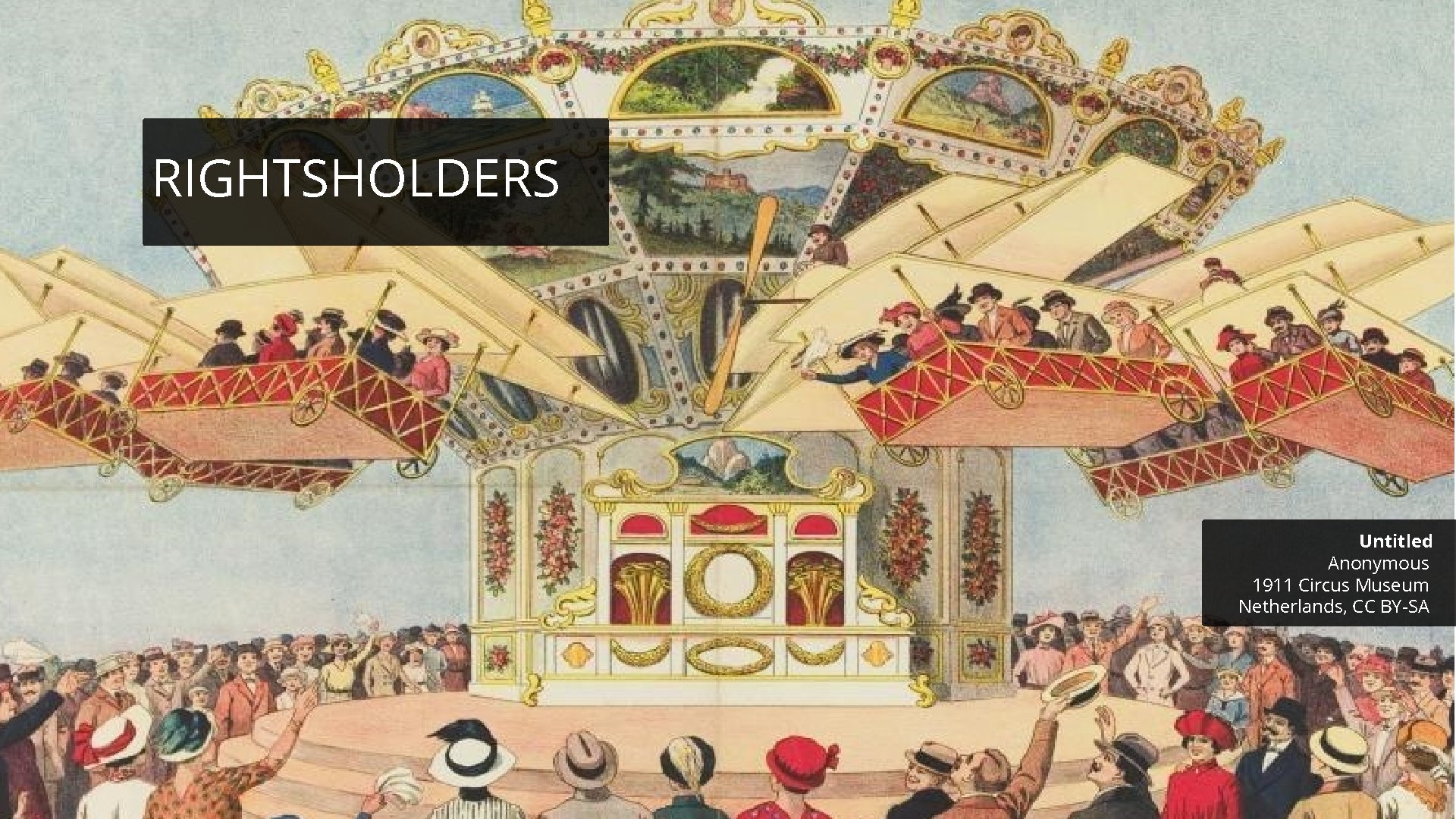 RIGHTSHOLDERS Untitled Anonymous 1911 Circus Museum Netherlands, CC BY-SA RIGHTSHOLDERS Untitled Anonymous 1911 Circus Museum Netherlands, CC BY-SA