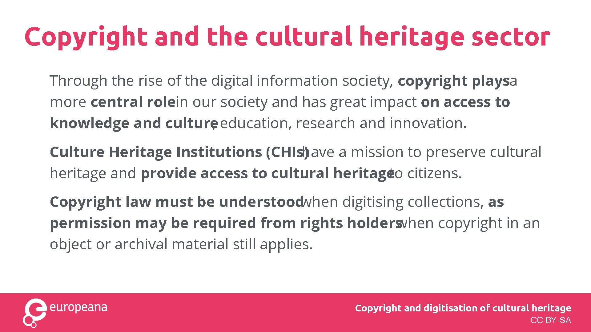 Copyright and the cultural heritage sector Through the rise of the digital information society, Copyright and the cultural heritage sector Through the rise of the digital information society,
