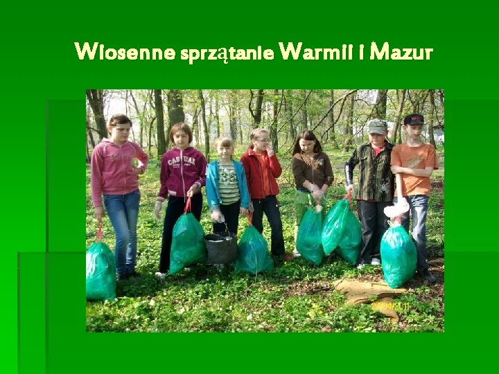 Wiosenne sprzątanie Warmii i Mazur 