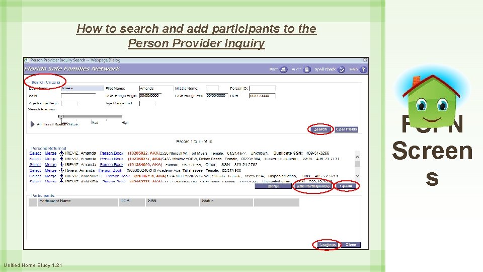 How to search and add participants to the Person Provider Inquiry FSFN Screen s