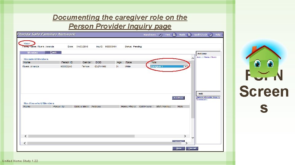 Documenting the caregiver role on the Person Provider Inquiry page FSFN Screen s Unified