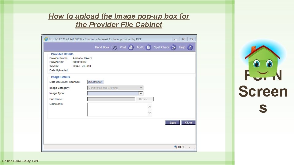 How to upload the Image pop-up box for the Provider File Cabinet FSFN Screen