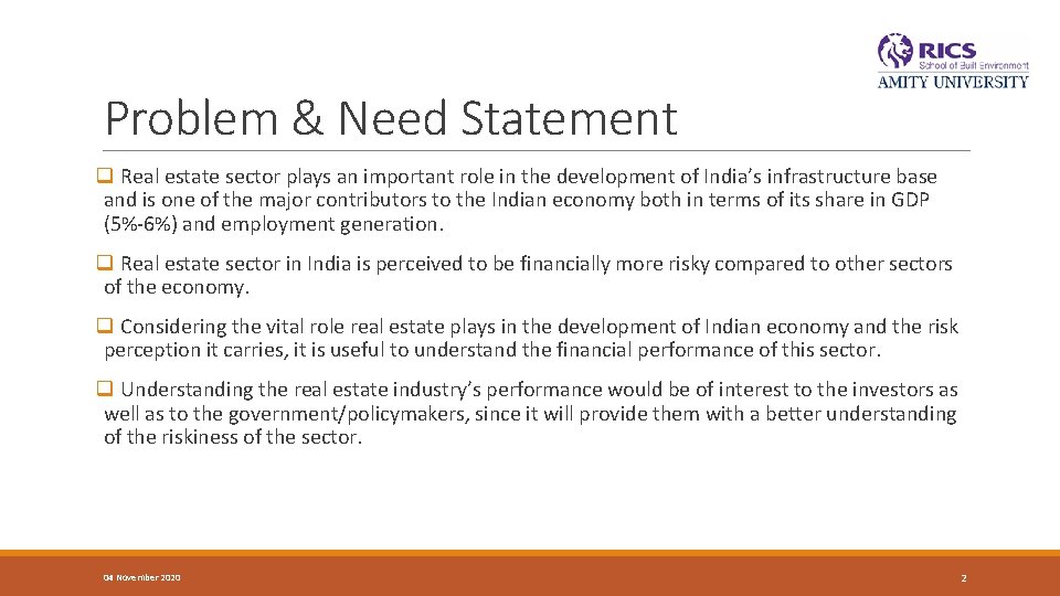 Problem & Need Statement q Real estate sector plays an important role in the Problem & Need Statement q Real estate sector plays an important role in the