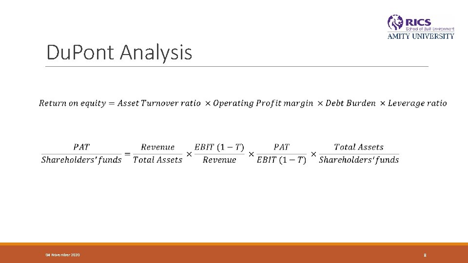 Du. Pont Analysis 04 November 2020 8 Du. Pont Analysis 04 November 2020 8