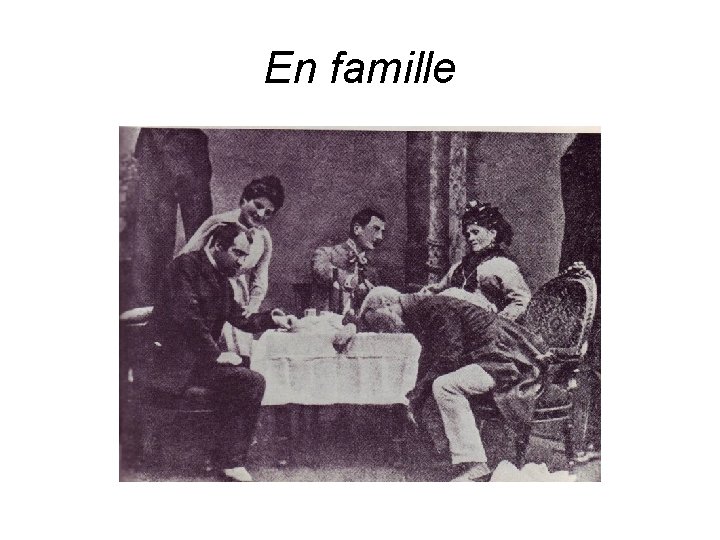 En famille 