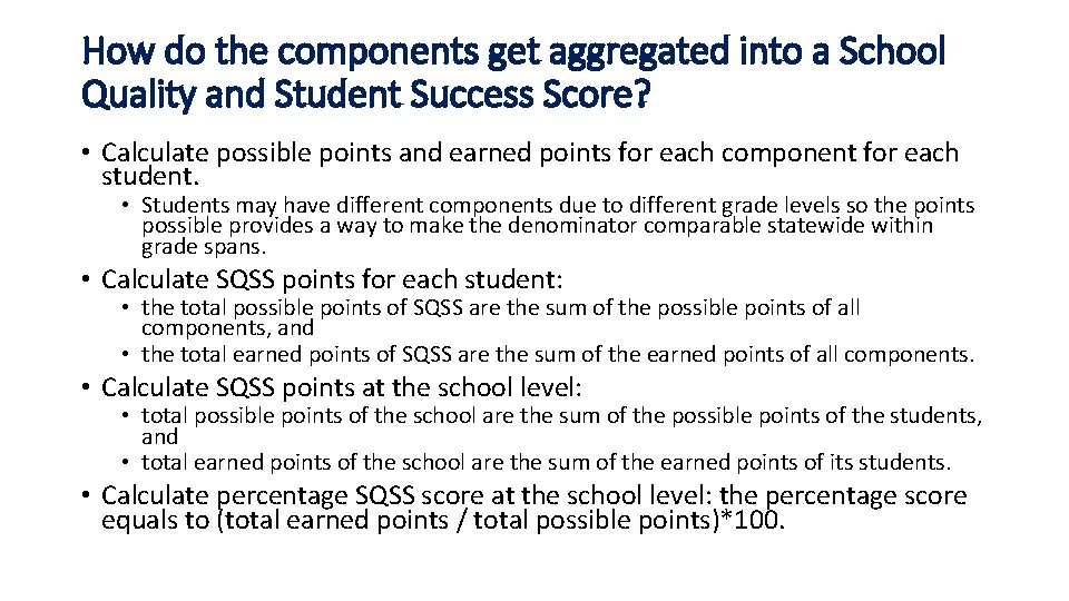 How do the components get aggregated into a School Quality and Student Success Score?