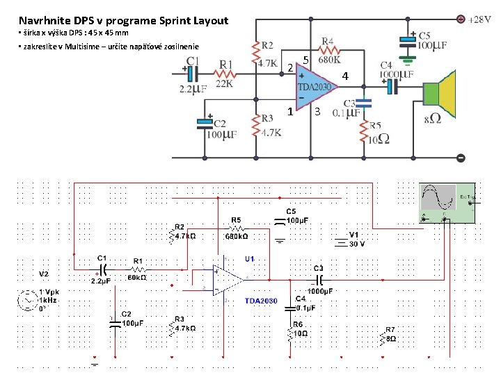 Navrhnite DPS v programe Sprint Layout • šírka x výška DPS : 45 x