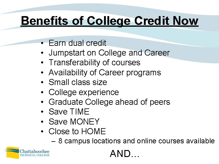 Benefits of College Credit Now • • • Earn dual credit Jumpstart on College Benefits of College Credit Now • • • Earn dual credit Jumpstart on College