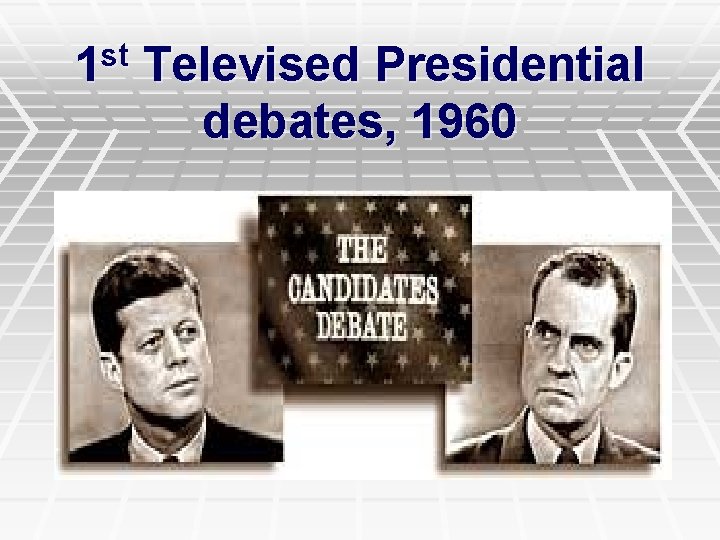 st 1 Televised Presidential debates, 1960 