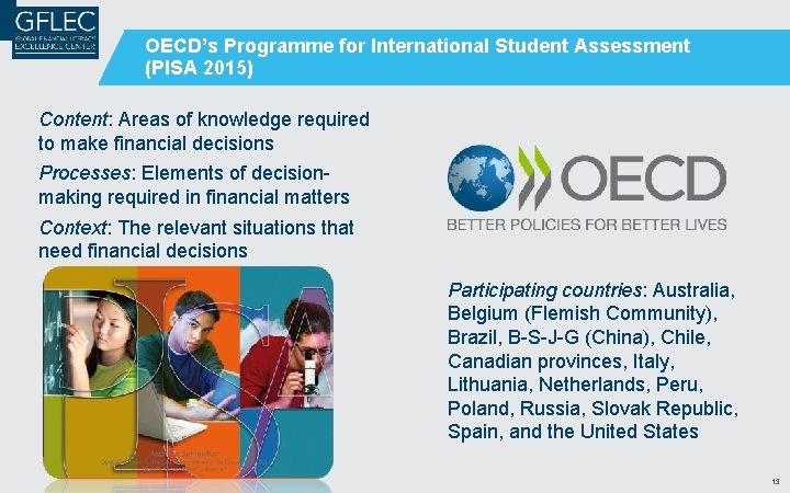 OECD’s Programme for International Student Assessment (PISA 2015) Content: Areas of knowledge required to OECD’s Programme for International Student Assessment (PISA 2015) Content: Areas of knowledge required to