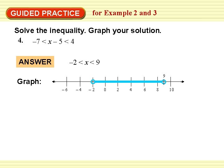 EXAMPLE 3 for Example 2 and 3 with and Solve a compound inequality GUIDED