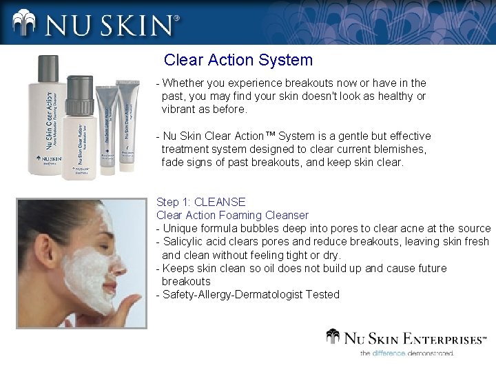 Clear Action System - Whether you experience breakouts now or have in the past,
