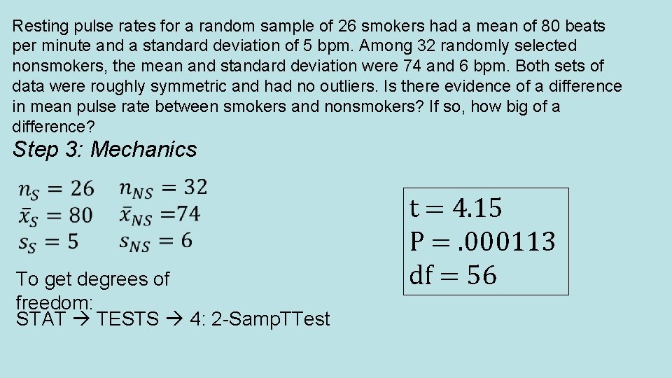 Resting pulse rates for a random sample of 26 smokers had a mean of