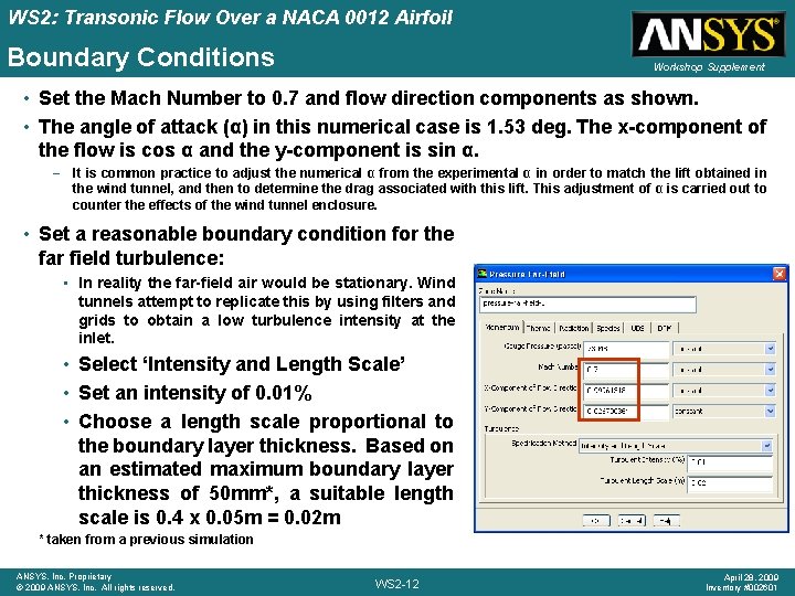 WS 2: Transonic Flow Over a NACA 0012 Airfoil Boundary Conditions Workshop Supplement •