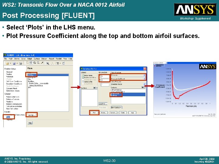 WS 2: Transonic Flow Over a NACA 0012 Airfoil Post Processing [FLUENT] Workshop Supplement