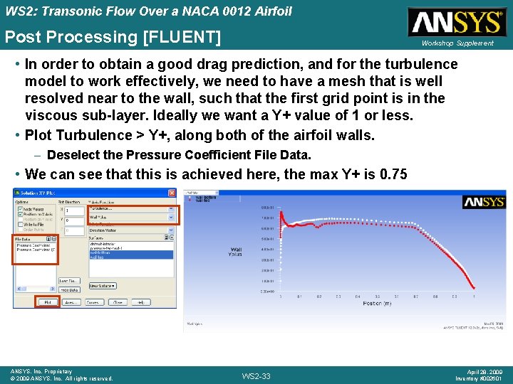 WS 2: Transonic Flow Over a NACA 0012 Airfoil Post Processing [FLUENT] Workshop Supplement