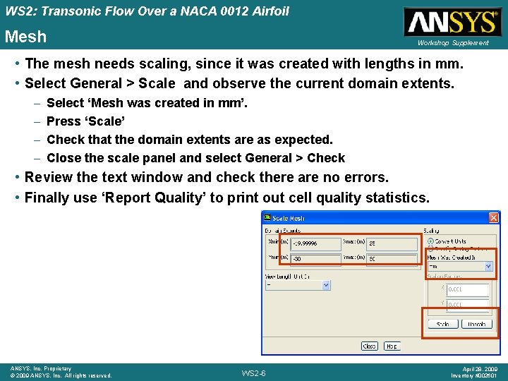 WS 2: Transonic Flow Over a NACA 0012 Airfoil Mesh Workshop Supplement • The