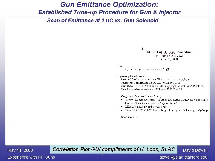 Gun Emittance Optimization: Established Tune-up Procedure for Gun & Injector Scan of Emittance at